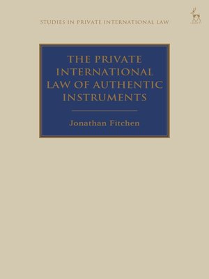 cover image of The Private International Law of Authentic Instruments